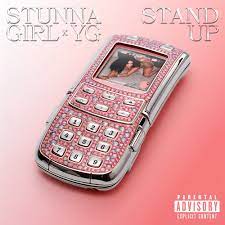 Stunna Girl – Stand up